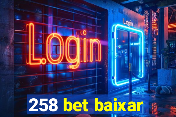 258 bet baixar